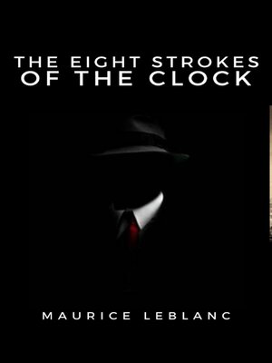 cover image of The Eight Strokes of the Clock
